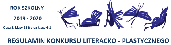 Regulamin konkursu literacko plastycznego